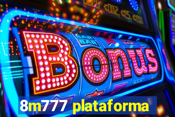 8m777 plataforma